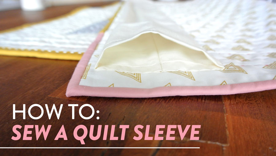 How-To-Sew-a-Quilt-Sleeve