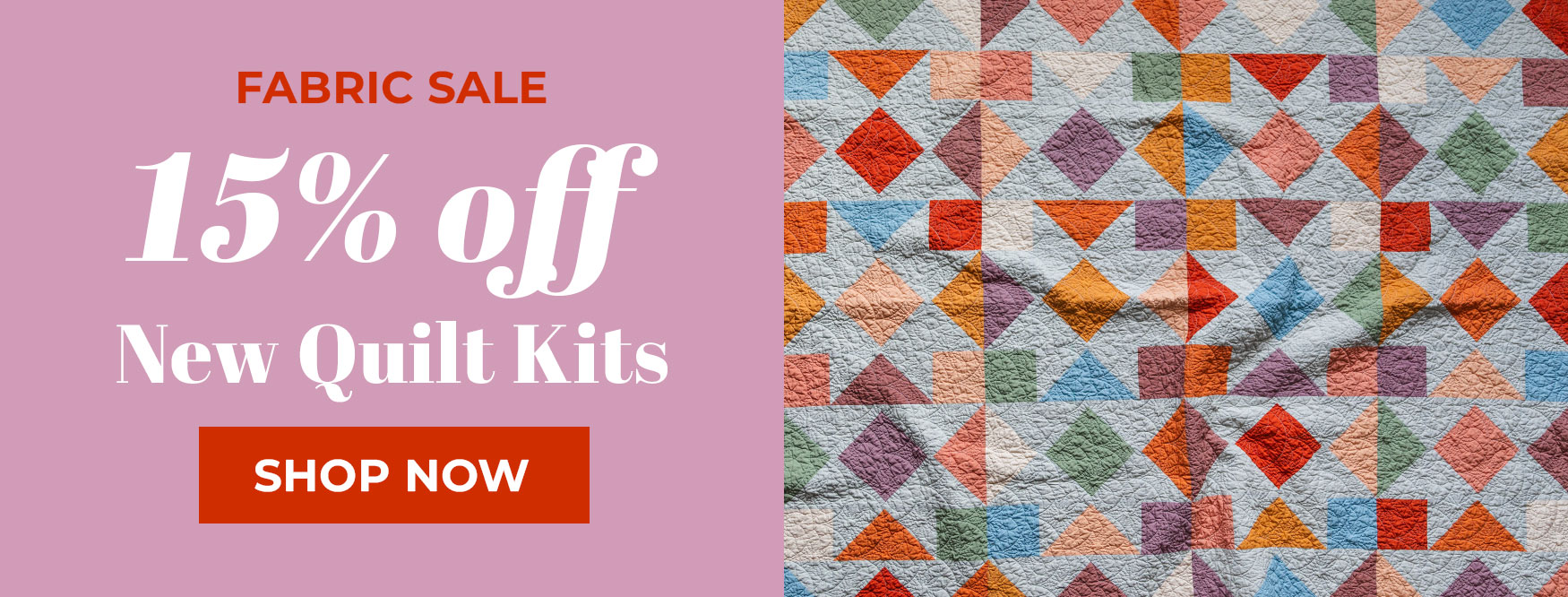 New quilt kits on sale for 15% off