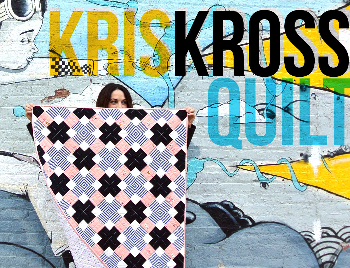 The-Kris-Kross-Quilt