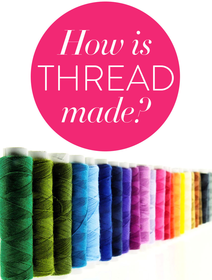 How-Thread-is-made