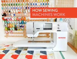 How-Sewing-Machines-Work