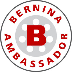 I'm a BERNINA Ambassador