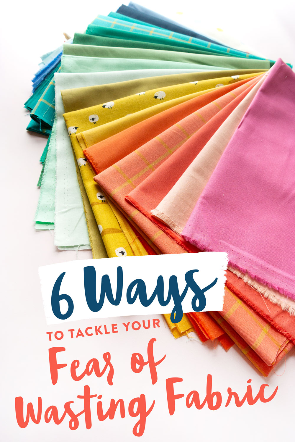 6 Ways to tackle your fear of wasting fabric. Have you ever been crippled by indecision because you're afraid to mess things up and waste fabric? These techniques will help.