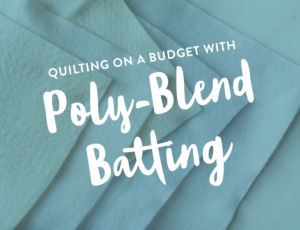 Quilting on a budget is something we all think about, but don't always know how to do. One great way to save money is to use a poly-blend batting! These inexpensive batting options are durable, using to use and come in a variety of colors, lofts and sizes. | suzyquilts.com