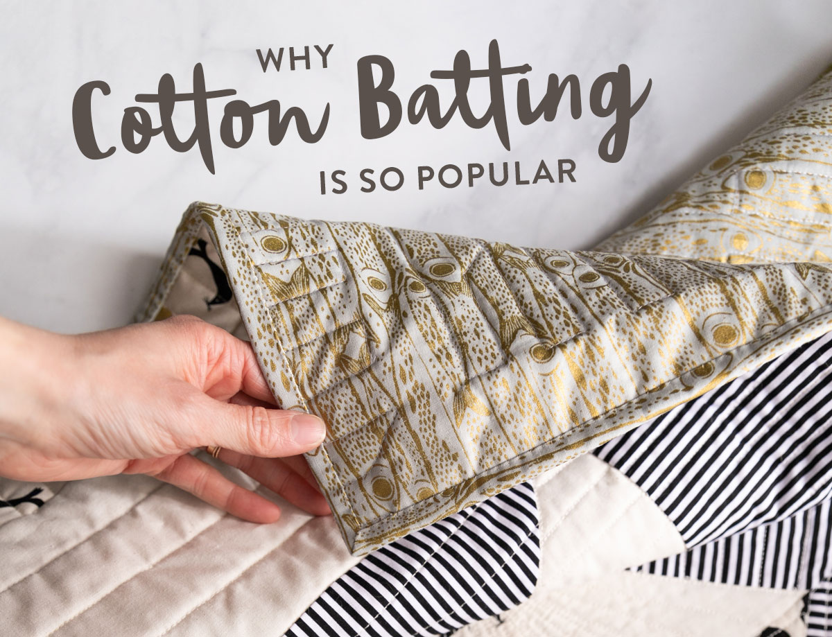 Cotton Batting is the most popular batting choice for quilters for a lot of reasons. Read tips and where to buy too! suzyquilts.com #quilting #sewingtutorial