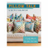 Pillow Talk: 25 Lovely Pillows for Your Home Sweet Home