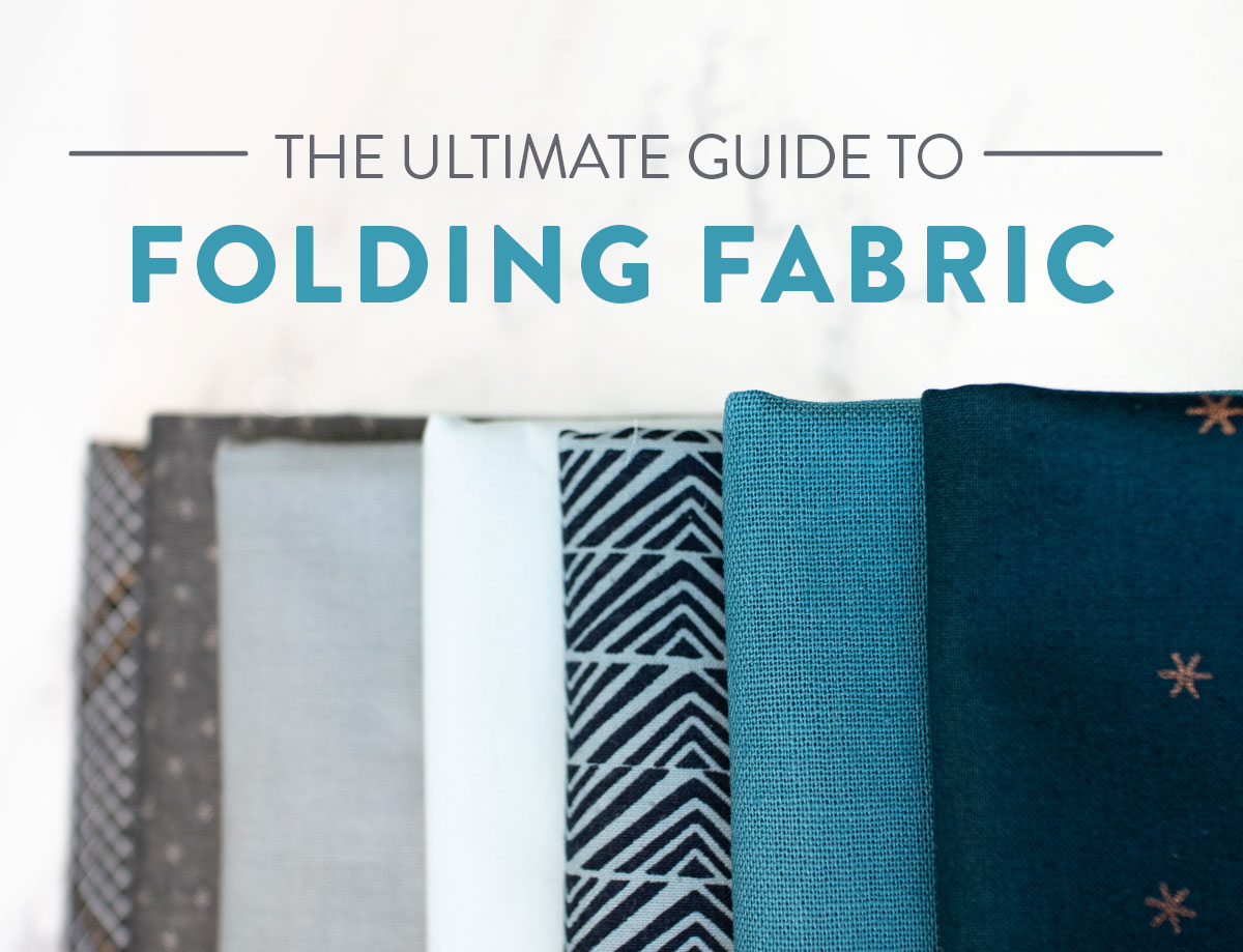 The ultimate guide to folding fabric of different sizes to neatly organize your fabric stash. Step by step photos and instructions show you how to fold fat quarters, half yards, and yardage so you can get started on cleaning your sewing studio. suzyquilts.com #fabricorganization #sewing