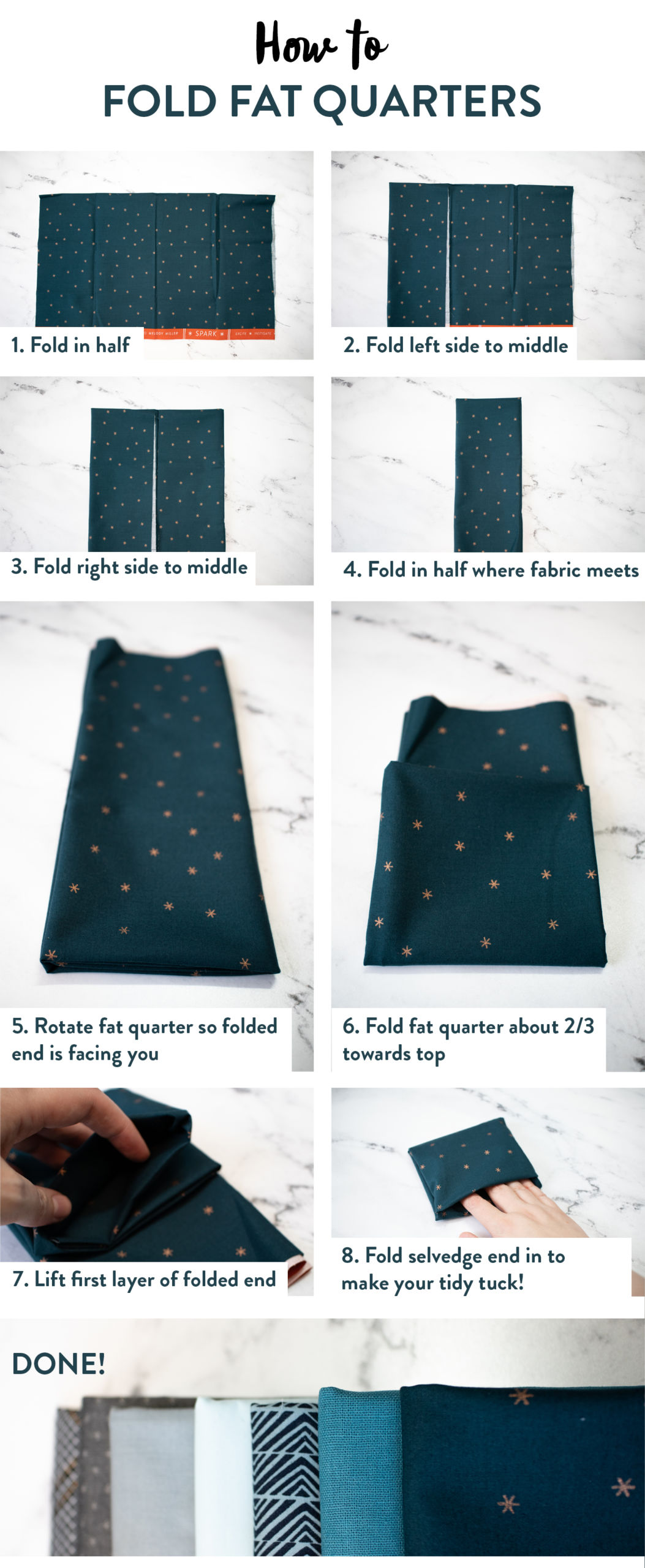 The ultimate guide to folding fabric of different sizes to neatly organize your fabric stash. Step by step photos and instructions show you how to fold fat quarters, half yards, and yardage so you can get started on cleaning your sewing studio.