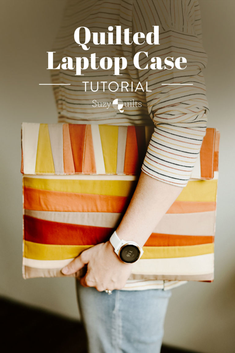 Quilted Laptop Case Tutorial Suzy Quilts