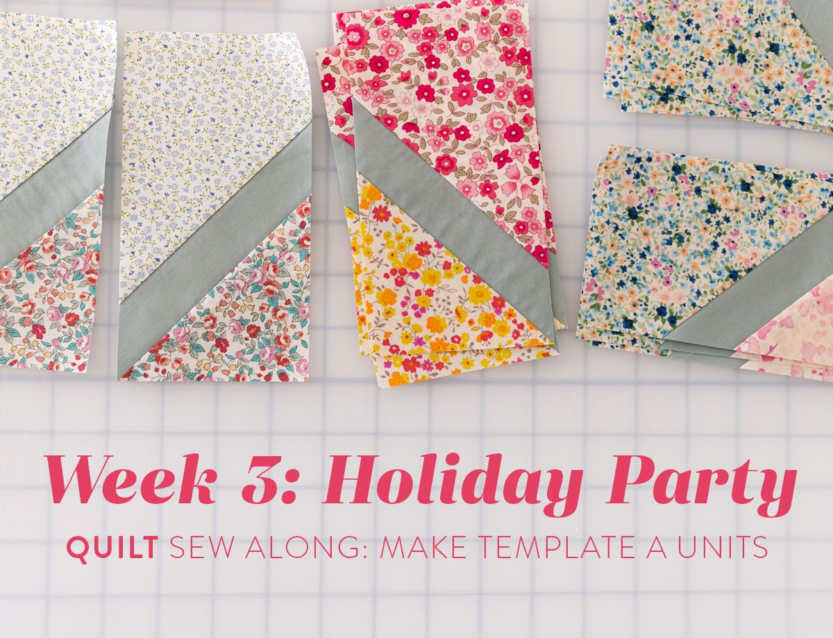 In Week 3 of the Holiday Party sew along we sew and trim the Template A units. Don't forget to watch the video tutorial too! suzyquilts.com #quilting #sew