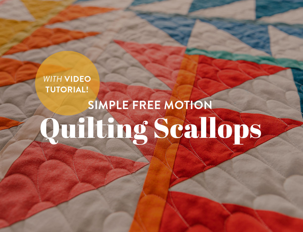 Simple Free Motion Quilting Scallops (with Video Tutorial) - Suzy