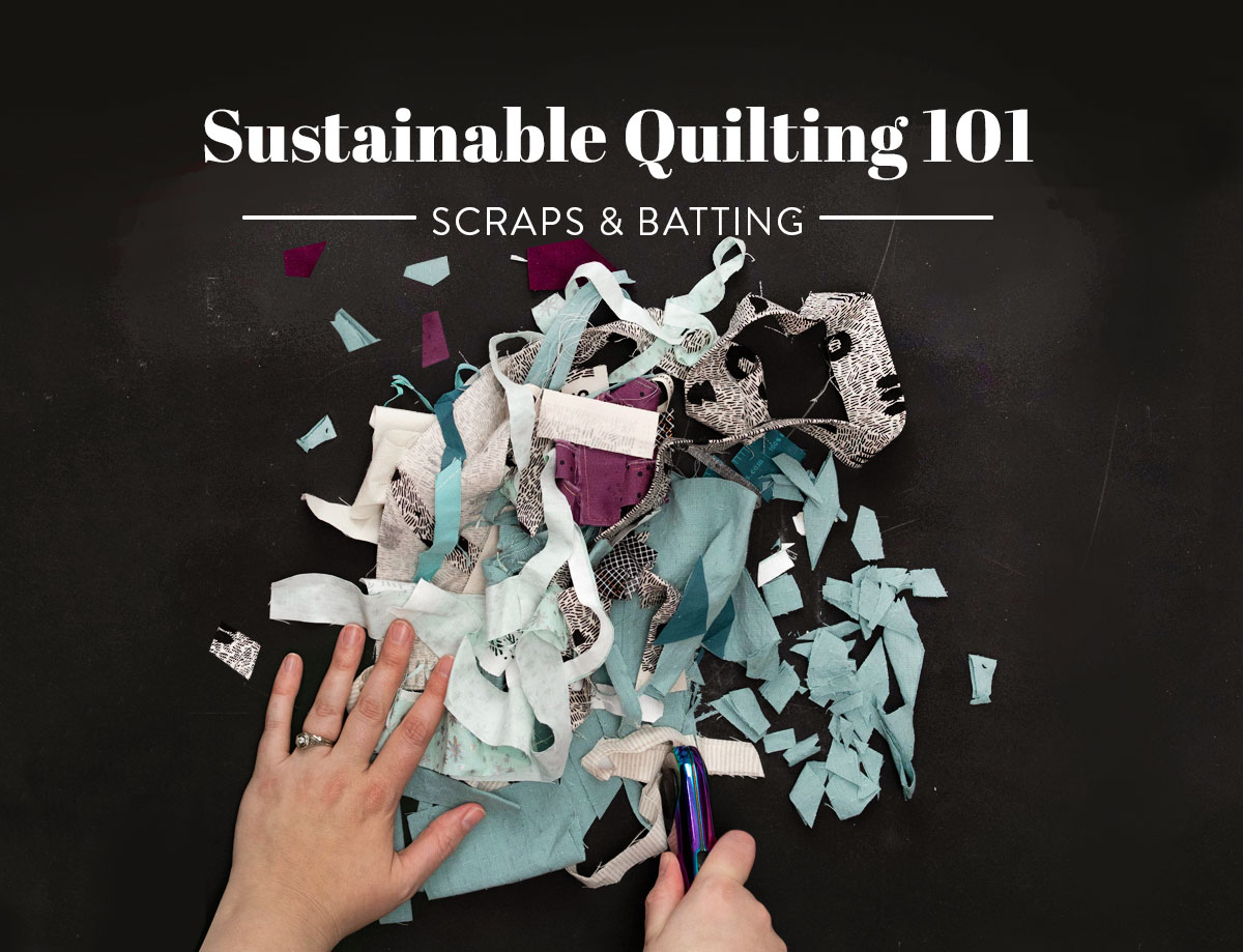 Learn about sustainable quilting and how to manage and discard your fabric scraps and batting! suzyquilts.com #quilting
