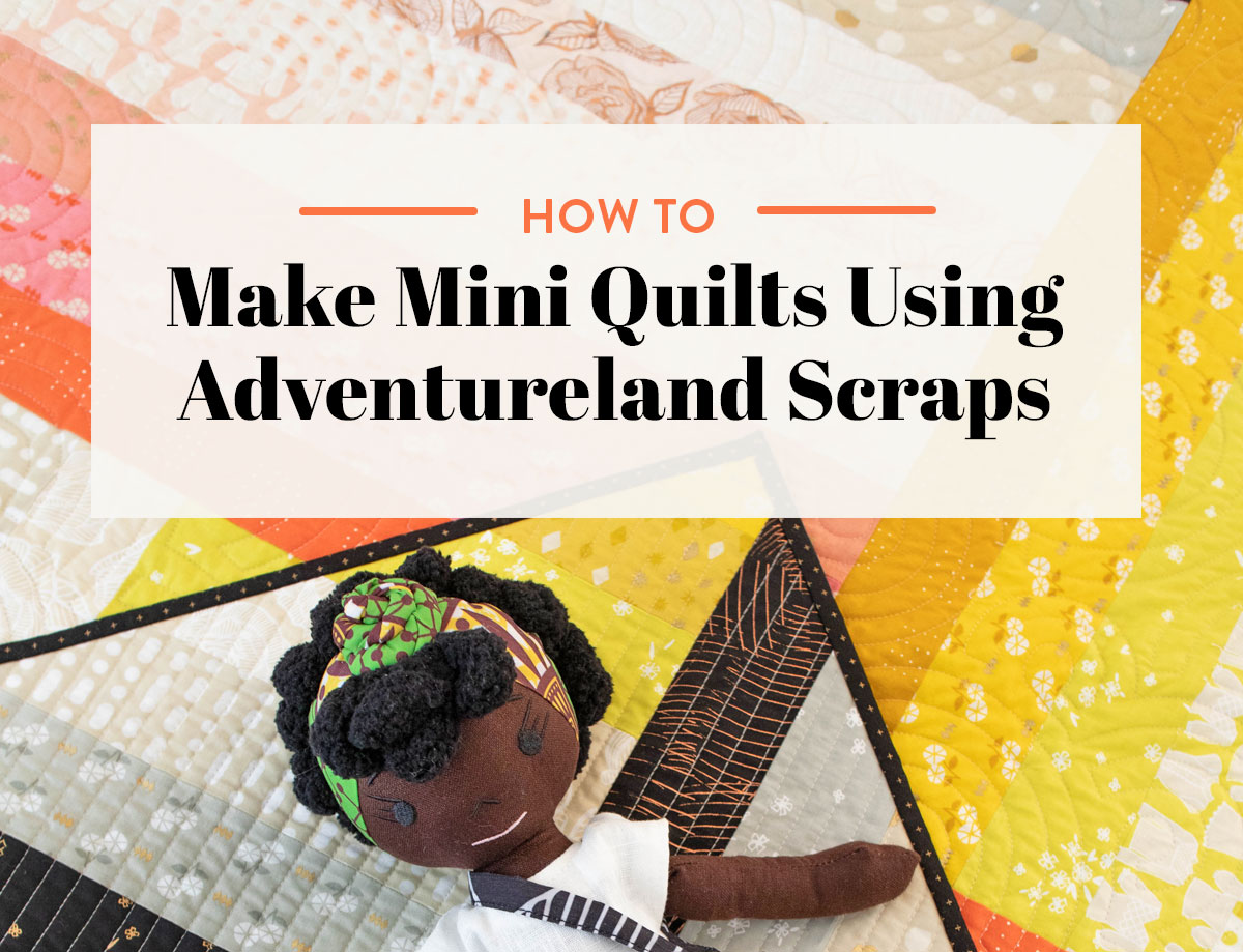 Use your throw and baby sized Adventureland quilt scraps to make creative mini quilts! suzyquilts.com #sewingdiy #quilting