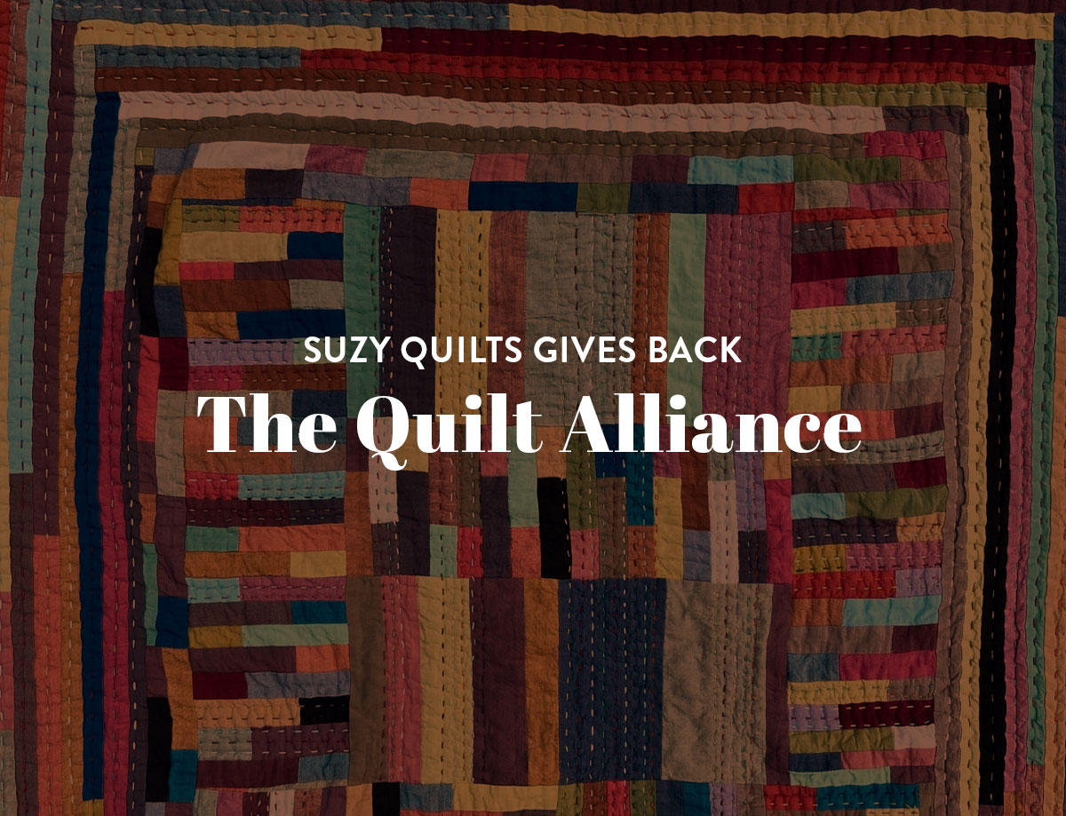 The Quilt Alliance is one of five nonprofits Suzy Quilts is donating to in 2022. Learn more about their important mission to preserve quilt stories! suzyquilts.com #quilting