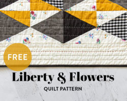 Free Liberty & Flowers Quilt Pattern