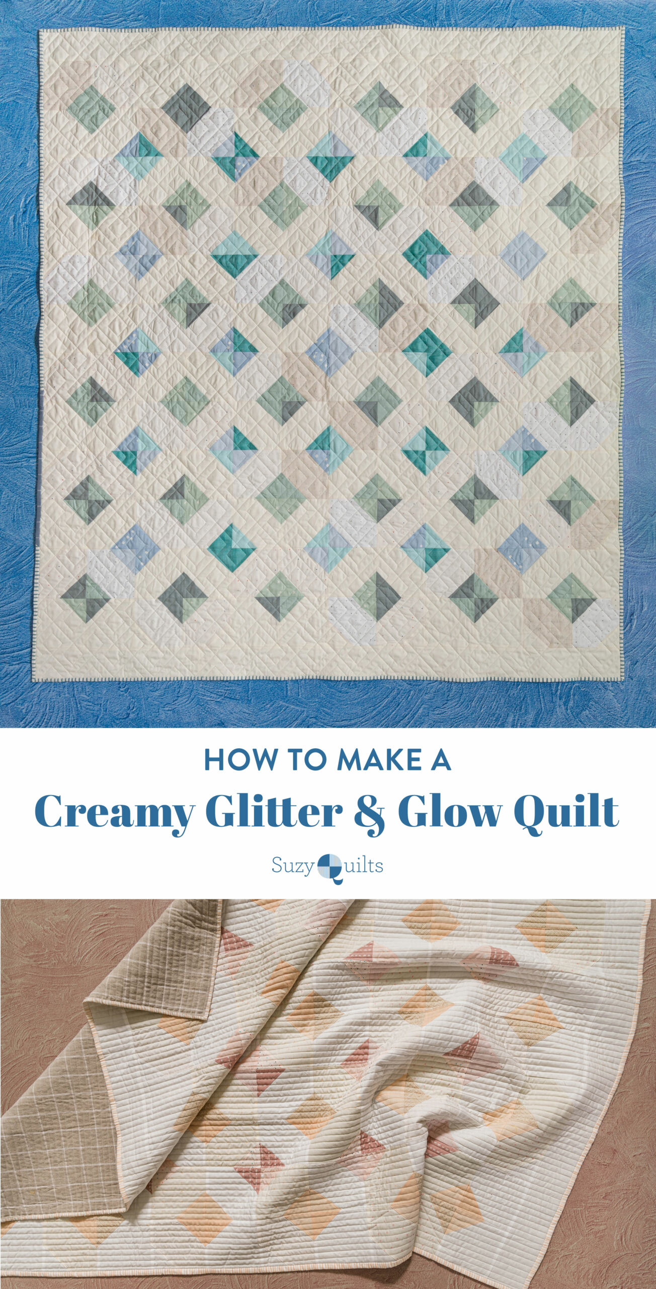 Learn how to make the classic Creamy Quiet Glitter Throw variation of the Glitter & Glow pattern in this tutorial! #quilting #sewingdiy suzyquilts.com