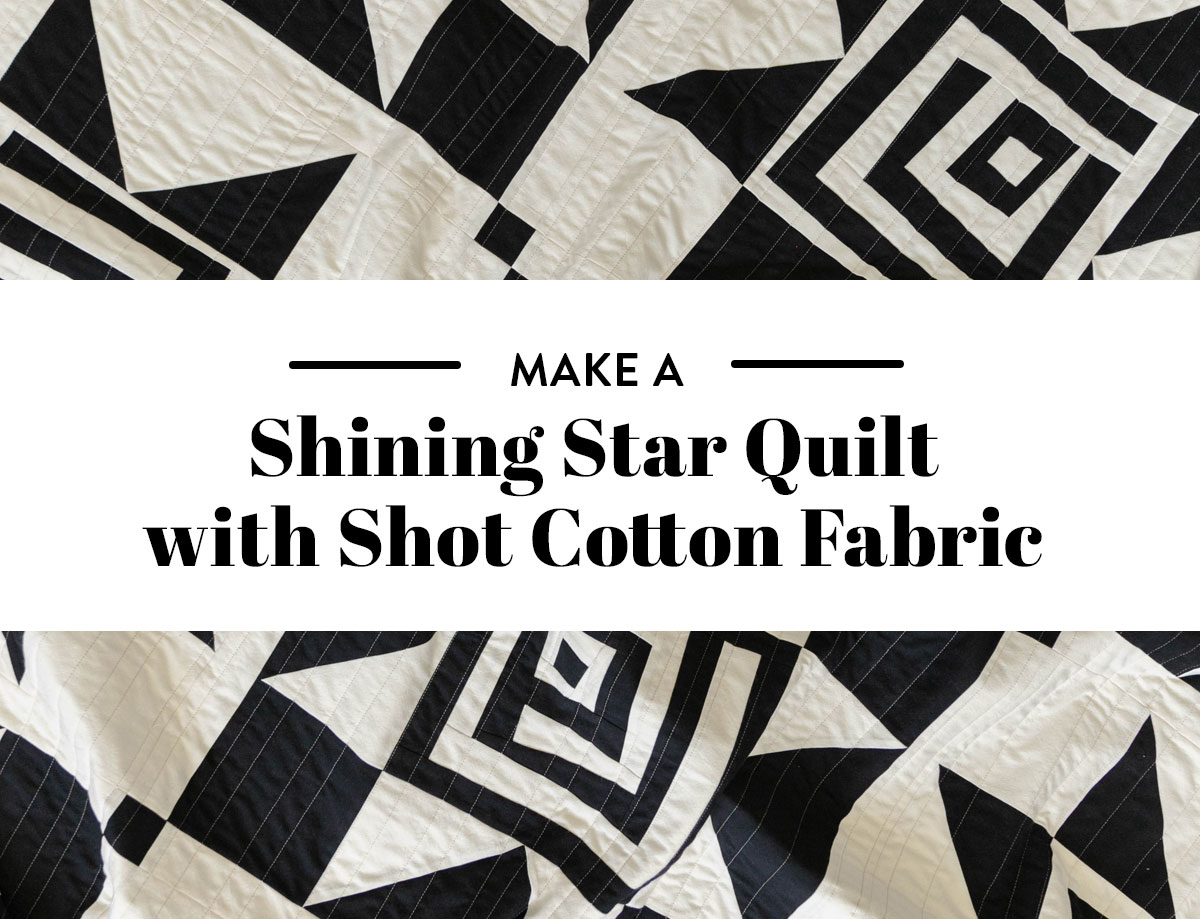 Get inspired to try lush and rich shot cottons on your Shining Star quilt! #quilting #sewingdiy suzyquilts.com