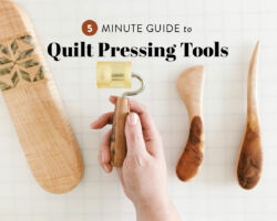 5 Minute Guide to Quilt Pressing Tools