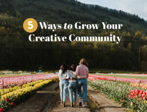 We have 5 ways to help you grow your creative community so you can feel more connected and inspired! suzyquilts.com