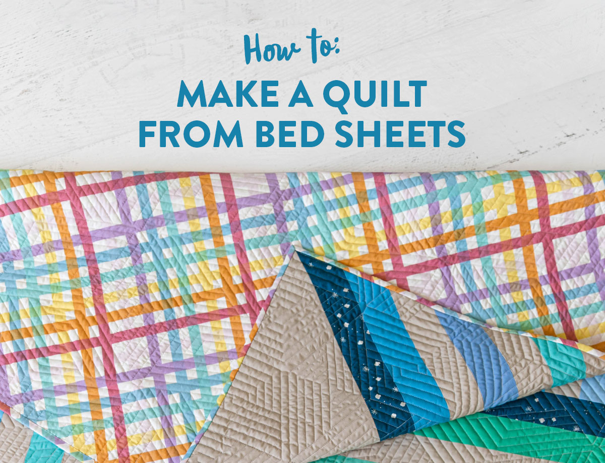How To Make a Quilt from Bed Sheets: Sew on a budget by using new or used bed sheets to back and bind your quilts!
