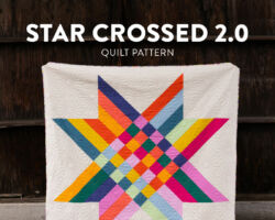 Star Crossed 2.0 Quilt Pattern