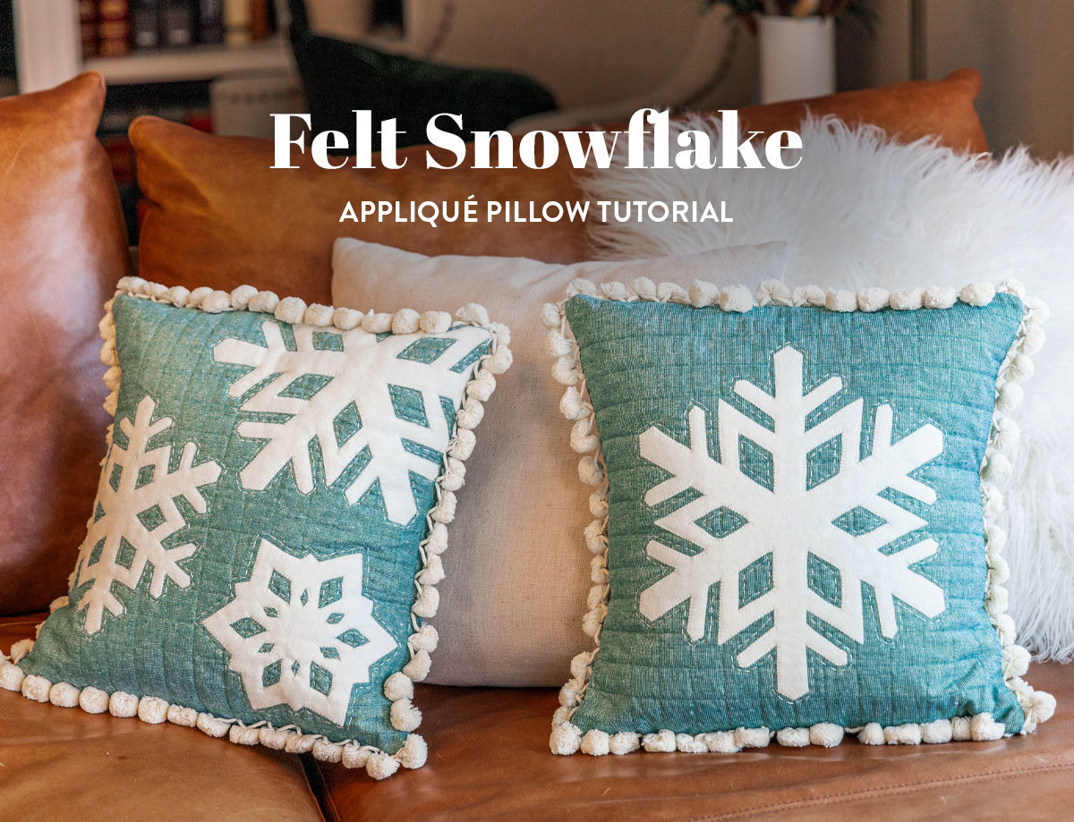 Felt Applique Snowflake Pillow Tutorial for The Cutting Table. #thecuttingtable #suzyquilts