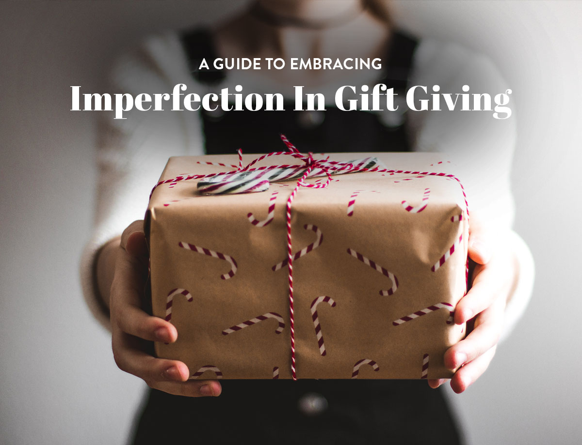 How do we bring joy into our gift giving this holiday season? The answer is letting go of perfectionism and setting realistic expectations.