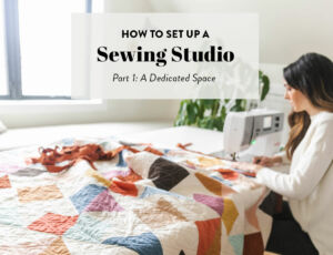 How to set up a sewing studio - suzyquilts.com