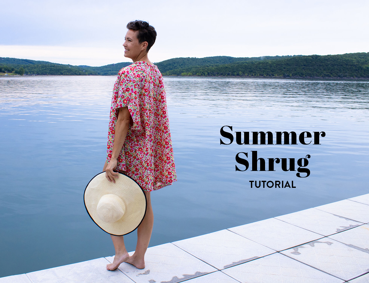 Summer Shrug Tutorial for The Cutting Table. #thecuttingtable #suzyquilts