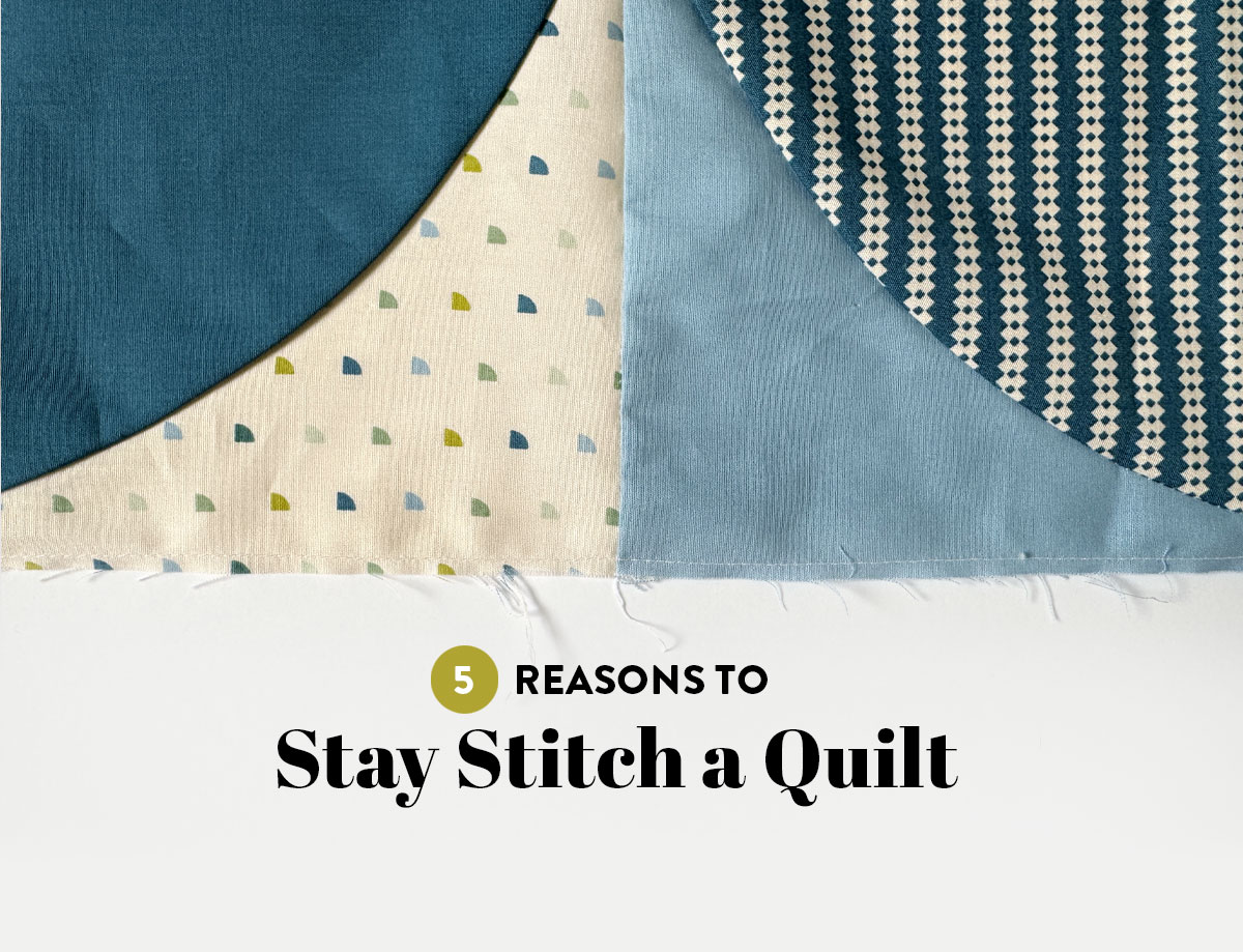 A stay stitch can help secure a quilt top before quilting. Learn why to stay stitch a quilt with advice from experienced quilters! suzyquilts.com