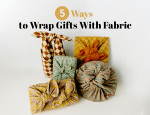 Learn 5 ways to wrap gifts with fabric in this step-by-step photo tutorial! suzyquilts.com