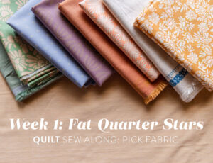 Fat Quarter Stars sew along week 1 - pick fabric and gather supplies - suzyquilts.com