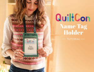 Free Quiltcon Name Tag Tutorial