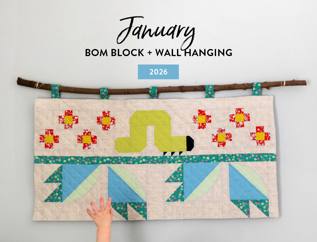 January 2026 BOM Block and Wall Hanging Tutorials for The Cutting Table. #thecuttingtable #suzyquilts